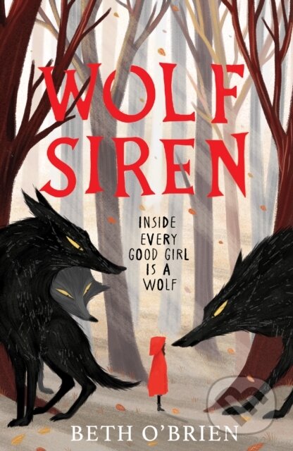 Wolf Siren - Beth O’Brien - kniha z kategorie Beletrie pro děti