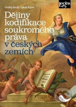 Dějiny kodifikace soukromého práva v českých zemích, 3. vydání koupíte na Martinus.cz