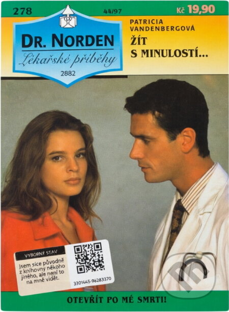 Kniha: Žít s minulostí- (Patricia Vandenberg). , 1997
