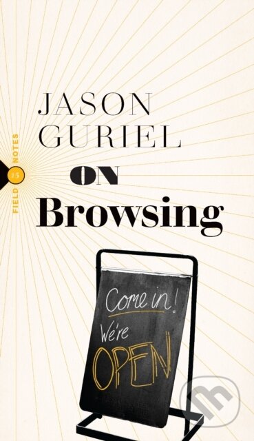Kniha: On Browsing (Jason Guriel). Biblioasis, 2022