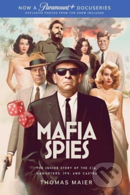 Kniha: Mafia Spies (Thomas Maier). , 2024
