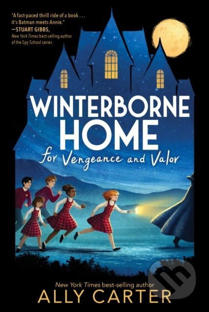 Kniha: Winterborne Home for Vengeance and Valor (Ally Carter)