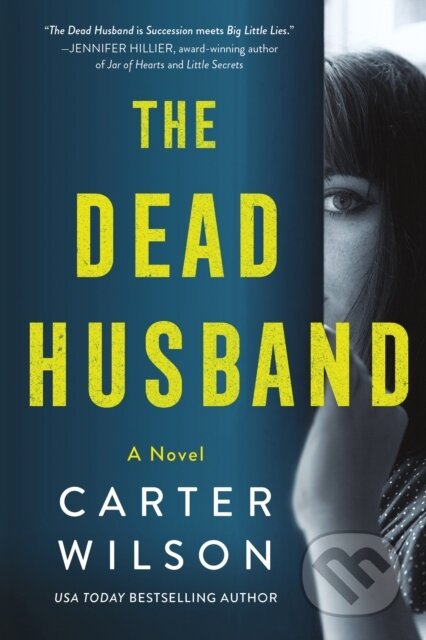 Kniha: The Dead Husband (Carter Wilson)
