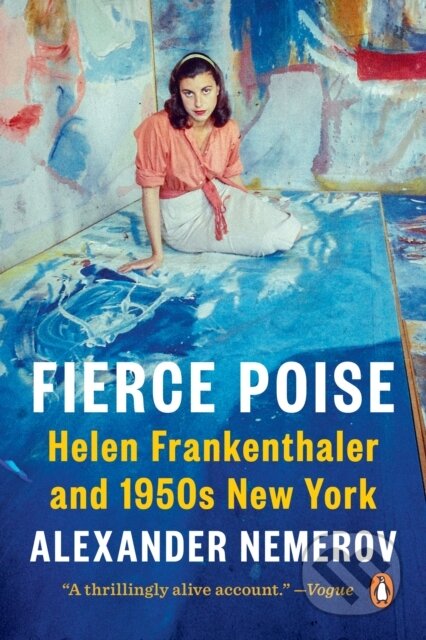 Kniha: Fierce Poise (Alexander Nemerov)