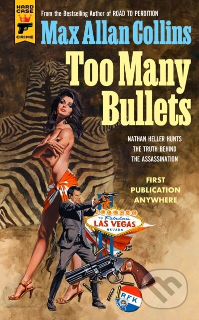 Kniha: Too Many Bullets (Max Allan Collins)