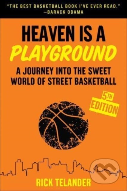 Kniha: Heaven Is a Playground (Rick Telander)