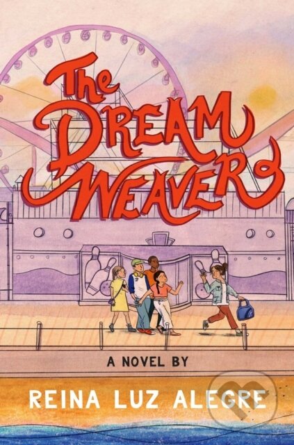 Kniha: The Dream Weaver (Reina Luz Alegre)