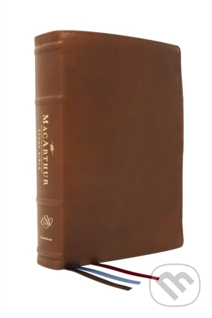 Kniha: ESV, MacArthur Study Bible, 2nd Edition, Premium Goatskin Leather, Brown, Premier Collection (Thomas Nelson Publishers)