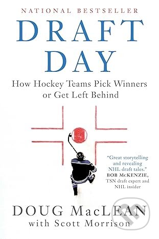 Kniha: Draft Day (Doug MacLean a Scott Morrison). Simon & Schuster, 2024