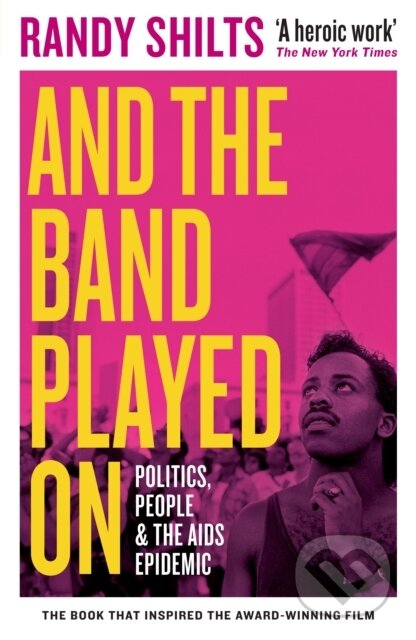And the Band Played On