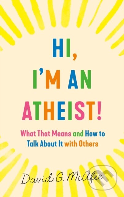 Hi, I'm an Atheist!