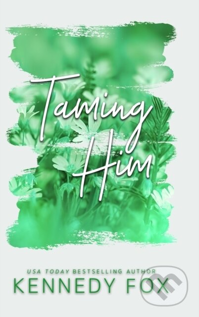 Taming Him - Alternate Special Edition Cover