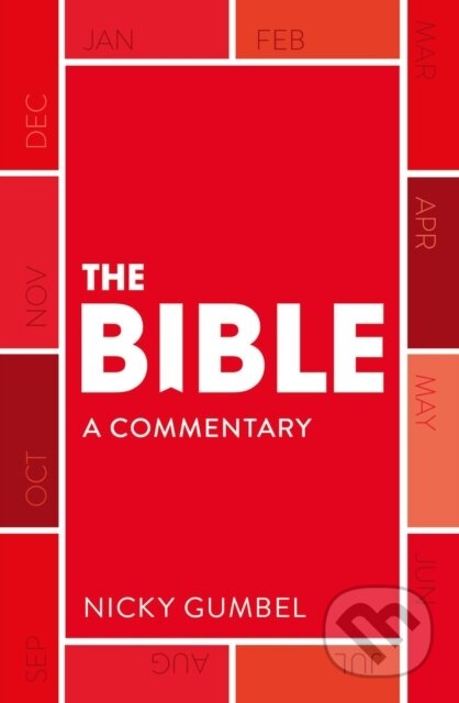 Kniha: The Bible – a Commentary by Nicky Gumbel (Nicky Gumbel)