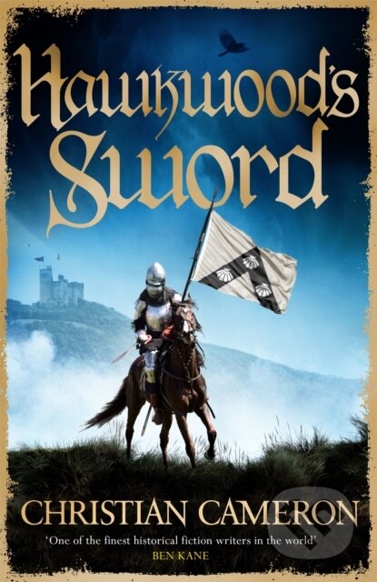 Kniha: Hawkwood's Sword (Christian Cameron)