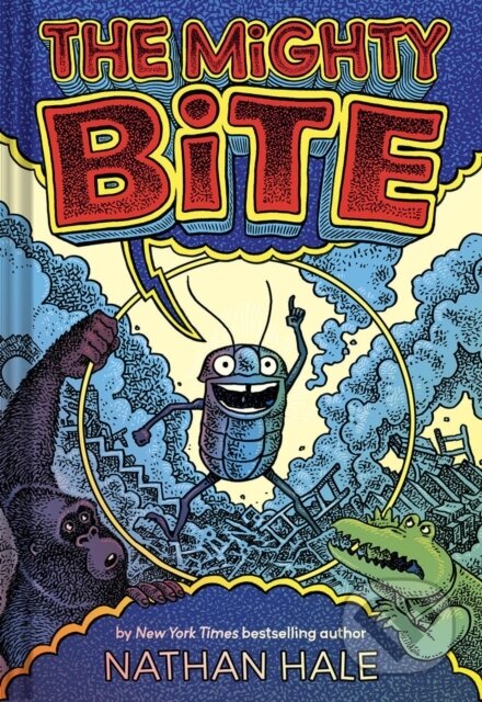 Kniha: The Mighty Bite (Nathan Hale)
