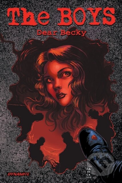 Kniha: The Boys: Dear Becky (Garth Ennis). , 2021