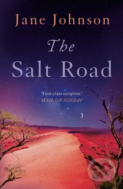 Kniha: The Salt Road (Jane Johnson)