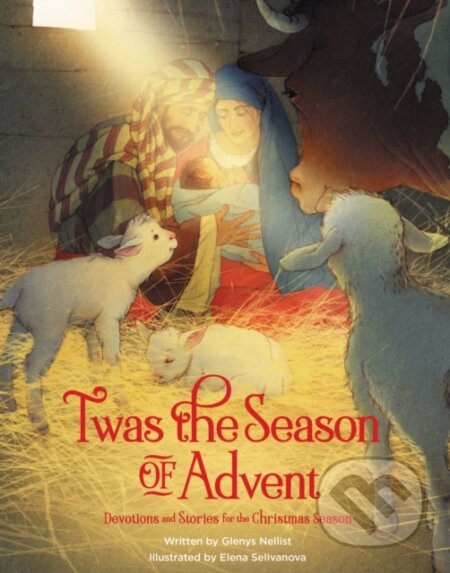 Kniha: 'Twas the Season of Advent (Glenys Nellist)