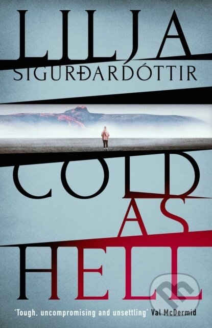 Kniha: Cold as Hell (Lilja Sigurdardóttir)