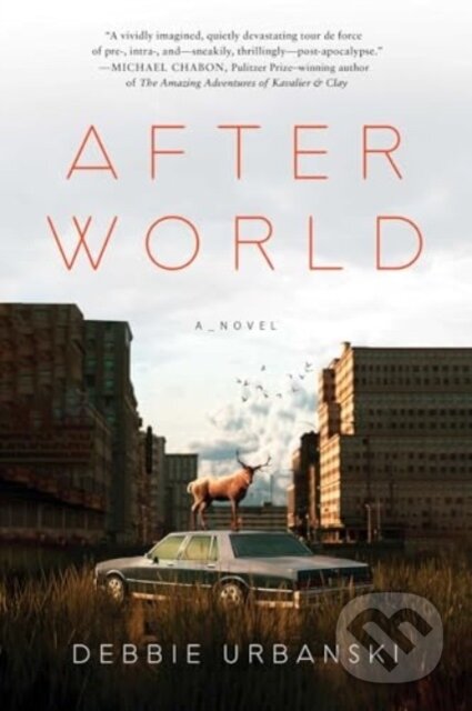 After World (A Novel) - Debbie Urbanski - kniha z kategorie Sci-fi