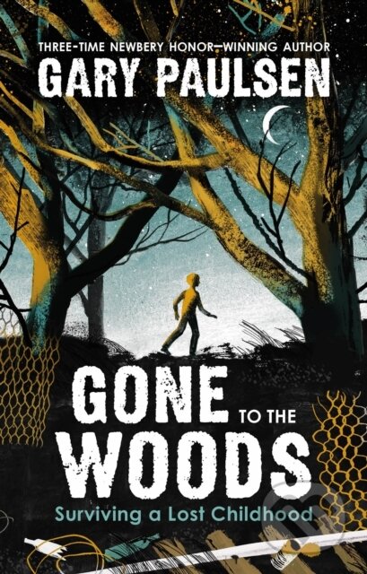 Kniha: Gone to the Woods (Gary Paulsen)