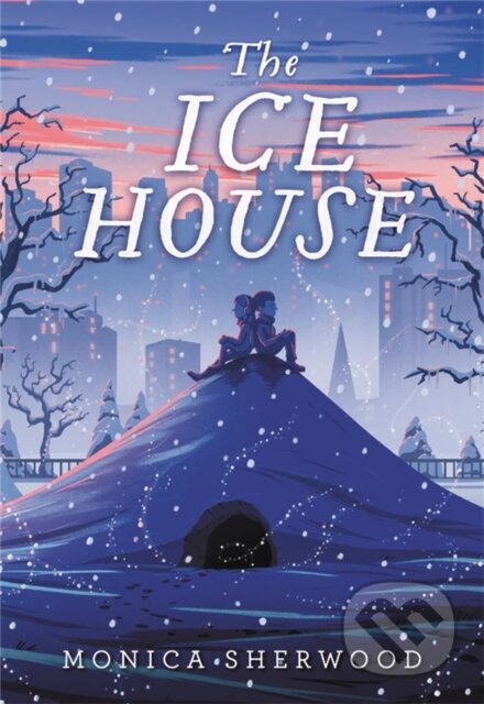 Kniha: The Ice House (Monica Sherwood)