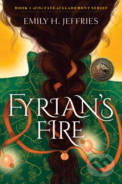 Kniha: Fyrian's Fire (Emily H. Jeffries)