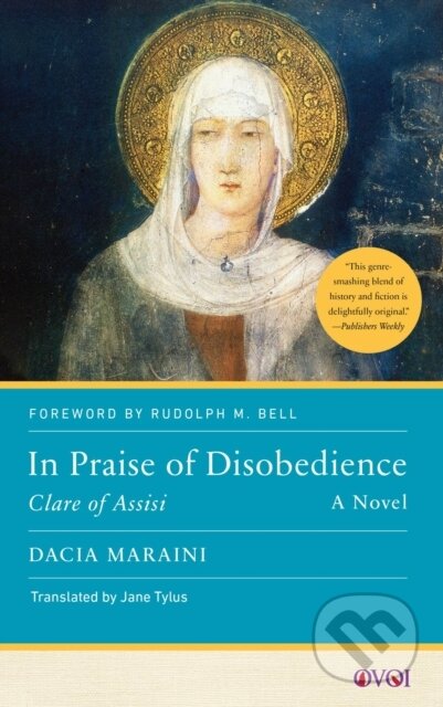 Kniha: In Praise of Disobedience (Dacia Maraini). , 2023