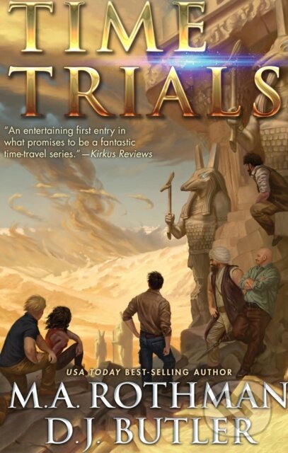 Kniha: Time Trials (D.J. Butler a M.A. Rothman). , 2023