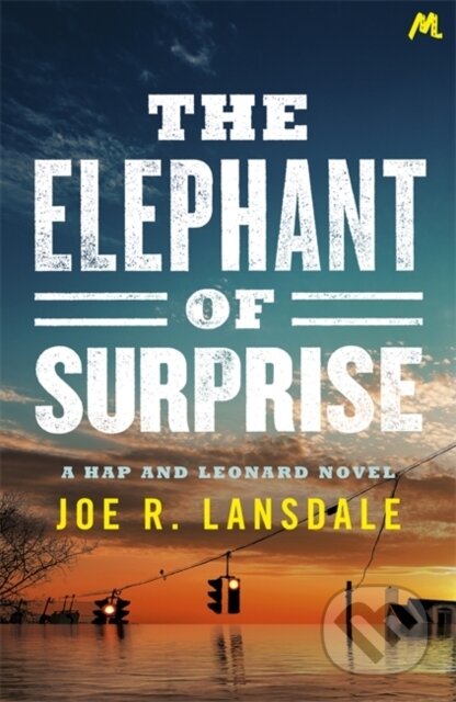 Kniha: The Elephant of Surprise (Joe R. Lansdale)
