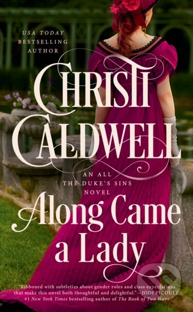 Kniha: Along Came A Lady (Christi Caldwell)