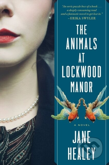 The Animals At Lockwood Manor - Jane Healey