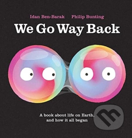 Kniha: We Go Way Back (Idan Ben-Barak)