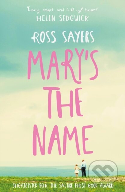 Kniha: Mary's the Name (Ross Sayers)