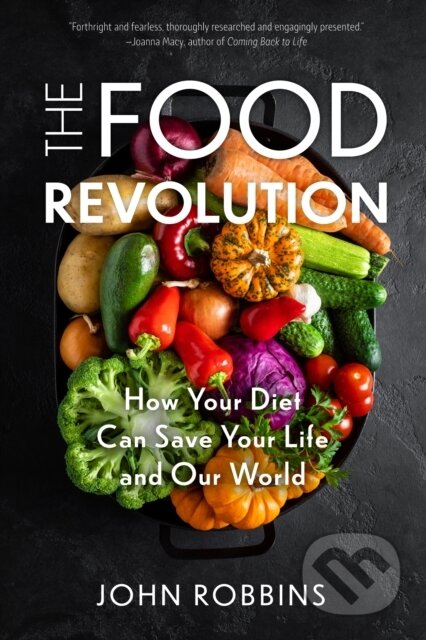 Kniha: The Food Revolution (John Robbins)