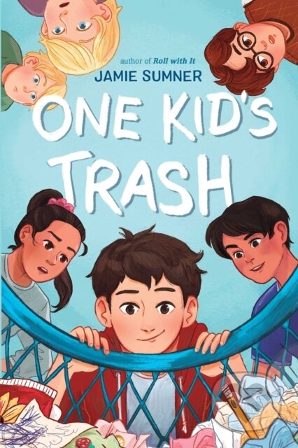 Kniha: One Kid's Trash (Jamie Sumner)