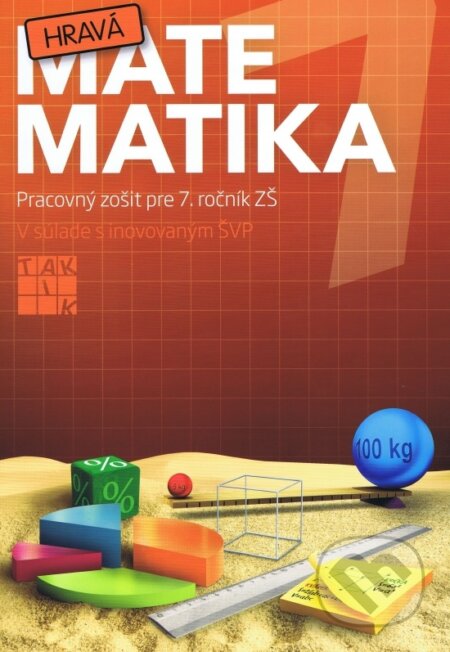 Hravá matematika 7 - Kolektív autorov, Taktik, 2017