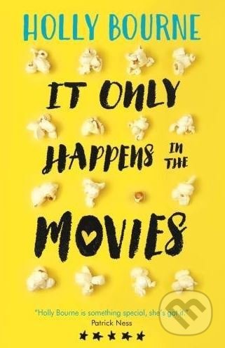 It Only Happens in the Movies - Holly Bourne, Usborne, 2017