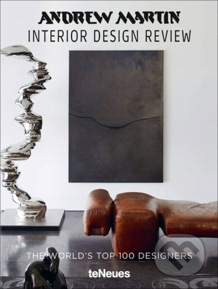 Interior Design Review Vol. 21 - Andrew Martin, Te Neues, 2017