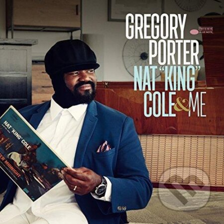 Porter Gregory: Nat King Cole & Me - Porter Gregory, Universal Music, 2017