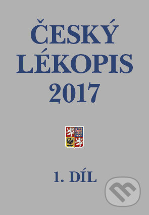 Český lékopis 2017 - Tištěná verze - zdravotnictví ČR Ministerstvo, Grada, 2017