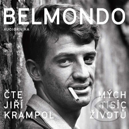 Belmondo: Mých tisíc životů - Jean-Paul Belmondo, Práh, 2017
