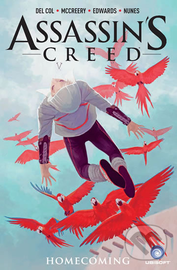 Assassin's Creed: Návrat domů - Anthony Del Col, Conor McCreery - kniha z kategorie Komiksy