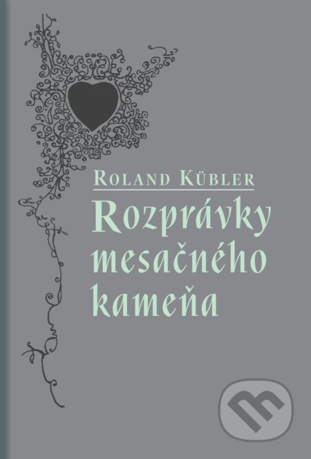 Rozprávky mesačného kameňa - Roland Kübler, Petrus, 2017