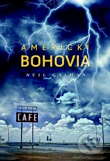 Americkí bohovia - Neil Gaiman, 2017