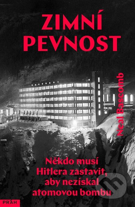 E-kniha: Zimní pevnost (Neal Bascomb)