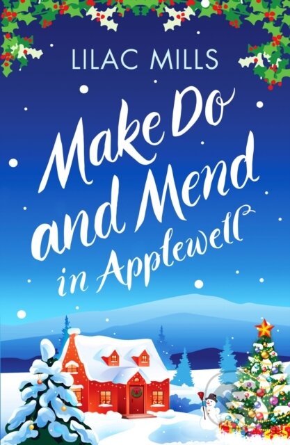 Kniha: Make Do and Mend in Applewell (Lilac Mills)