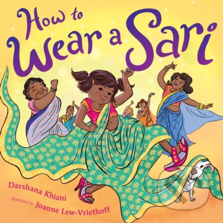 Kniha: How to Wear a Sari (Darshana Khiani)
