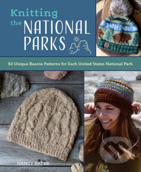 Kniha: Knitting the National Parks (Nancy Bates)