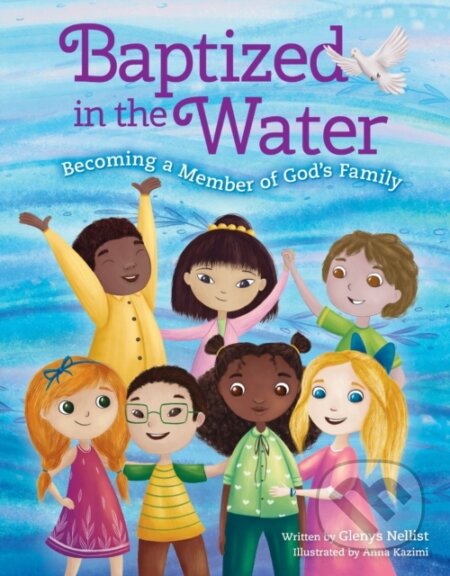Kniha: Baptized in the Water (Glenys Nellist)
